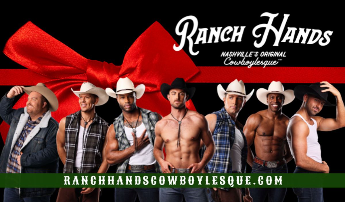 Ranch Hands Cowboylesque - A Not So Silent Night at The Mil - Cannery Hall, 19 December | Event in Nashville