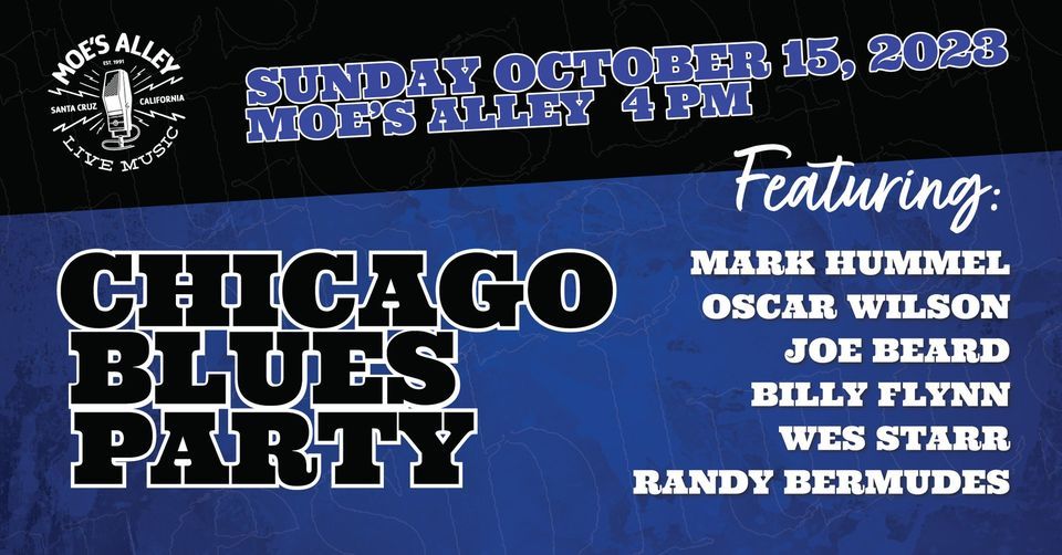 Mark Hummels Chicago Blues Party! *Sunday Afternoon Show*, Moe's Alley