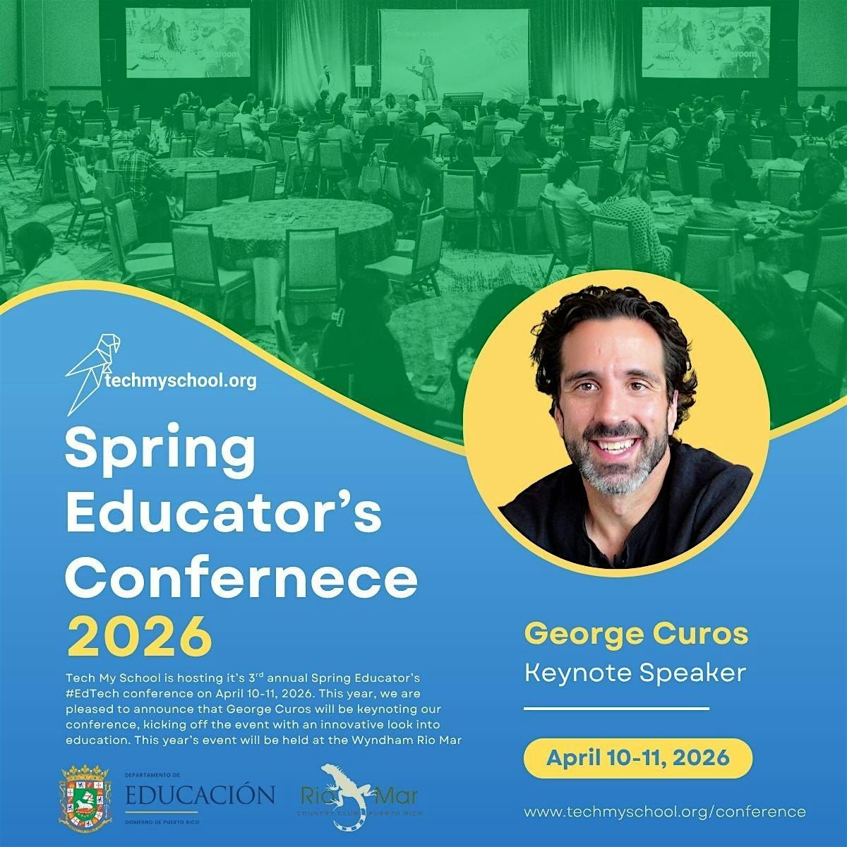 Spring Educators #EdTech Conference 2026, Wyndham Grand Rio Mar ...