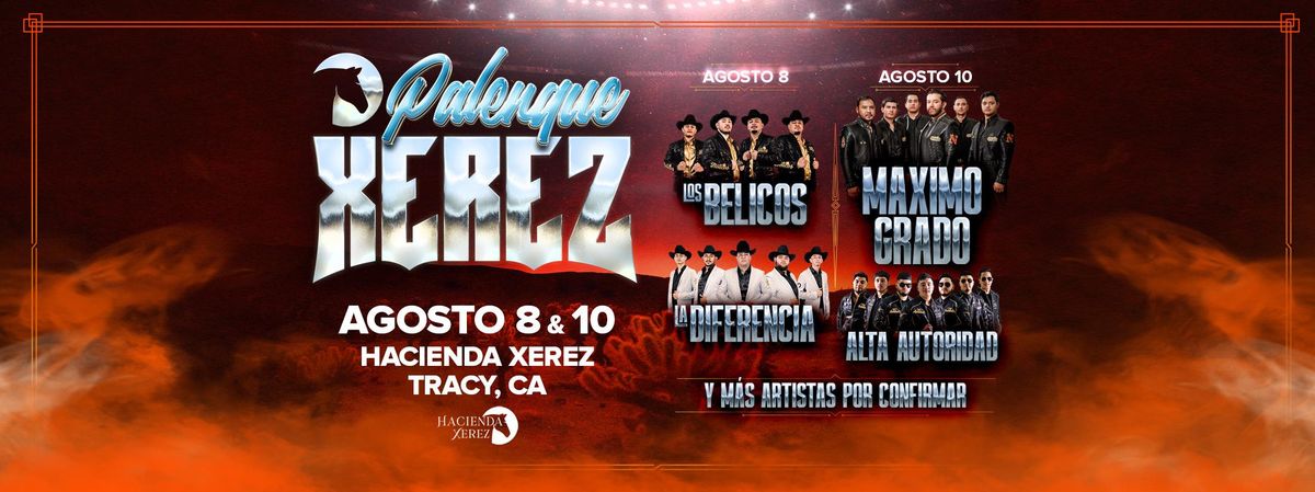 PALENQUE XEREZ, 8 August | Event in Tracy | AllEvents