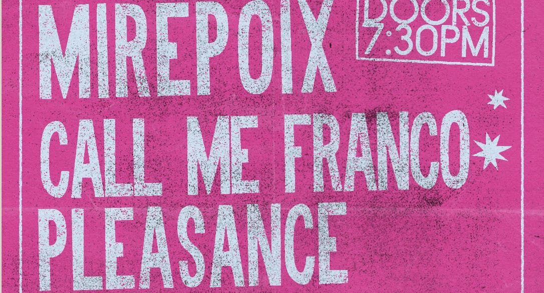 H&amp;R ONE'S 2 WATCH: Mirepoix + Call Me Franco + Pleasance , 9 July | Event in Brighton | AllEvents