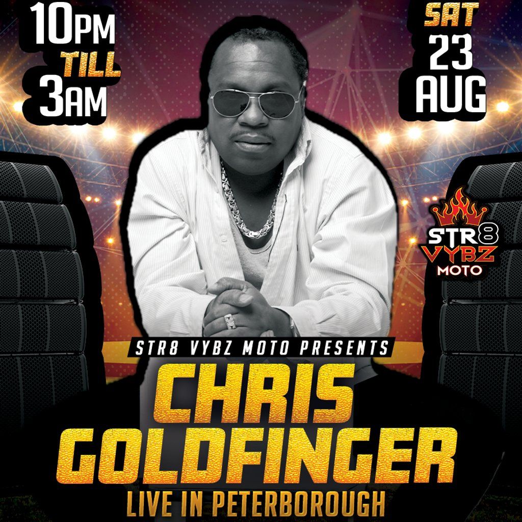 Chris Goldfinger Carnival Warm-Up, 23 August | Event in Peterborough | AllEvents