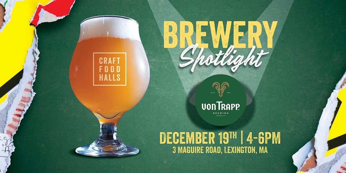 Brewery Spotlight – von Trapp Brewing, 19 December | Event in Lexington | AllEvents