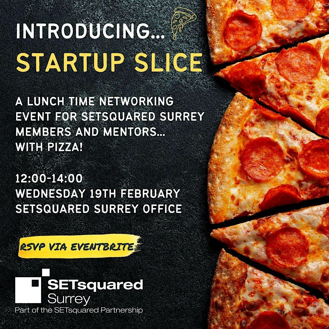 SETsquared Surrey Start-Up Slice (For Invited Guests Only), 28 January | Event in Guildford | AllEvents