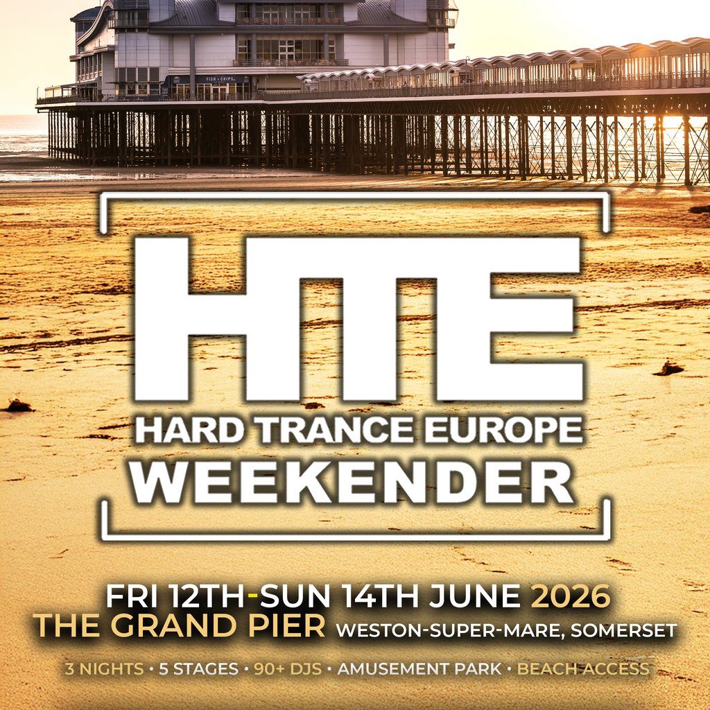 Hard Trance Europe Weekender 2026, 12 June | Event in Cardiff | AllEvents