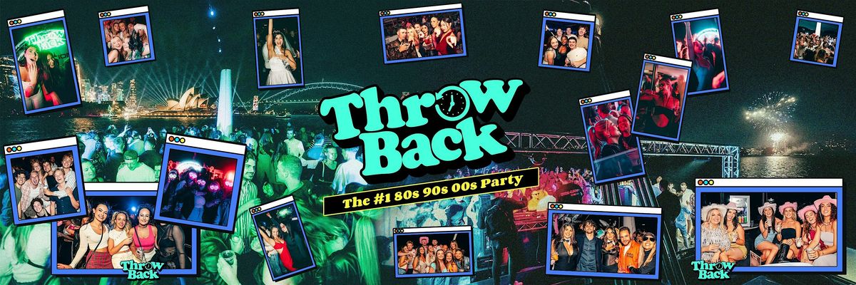Throw Back - 80s, 90s, Noughties - St Paddy's Day Boat Party