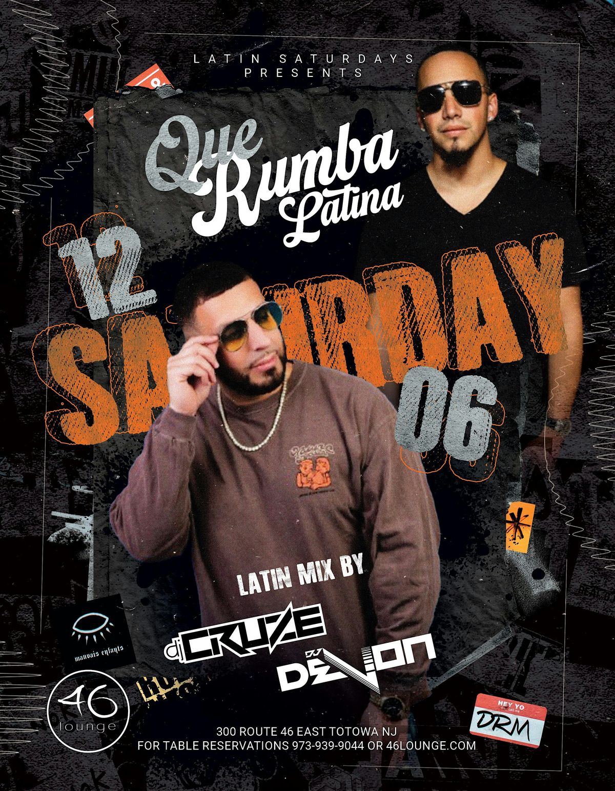 Que Rumba Latina w/ DJ Cruze Saturday at 46 Lounge | Event in Totowa | AllEvents