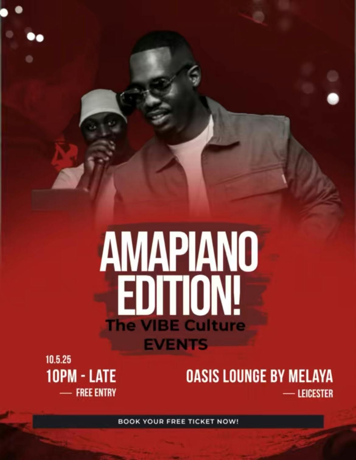 The Vibe Culture Events-Amapiano Editions! | Event in Leicester | AllEvents