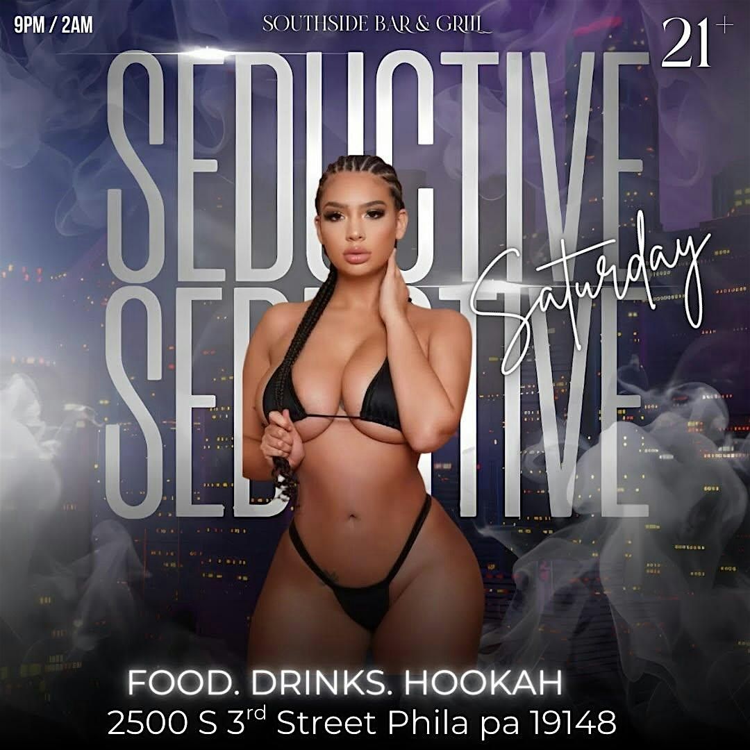 Seductive Saturdays | Event in Philadelphia | AllEvents