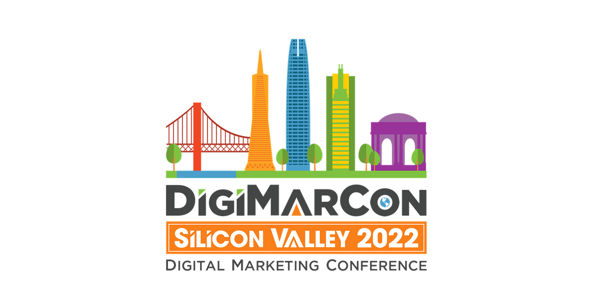 Digimarcon Silicon Valley 2022 Digital Marketing Conference Exhibition The Westin San Francisco Airport Hotel June 2 To June 3 Allevents In San Francisco Events June 2022