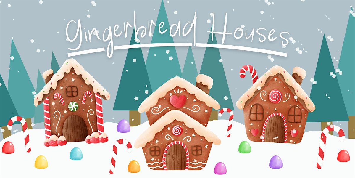 Gingerbread Houses (4:00 PM session), 11 December | Event in Wharton | AllEvents