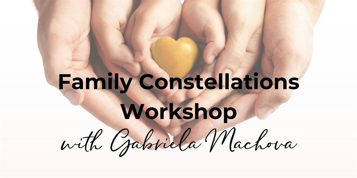Family Constellations with Gabriela Machova, 7 December | Event in Bondi | AllEvents