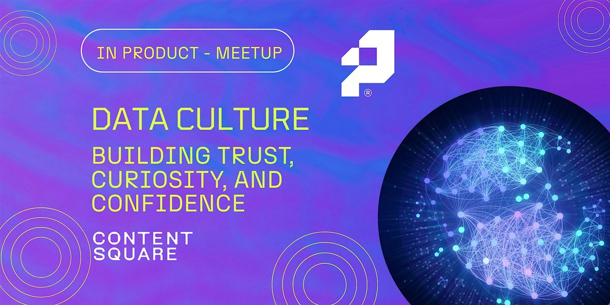 Data Culture: Building Trust, Confidence, and Curiosity., 2 December | Event in London | AllEvents