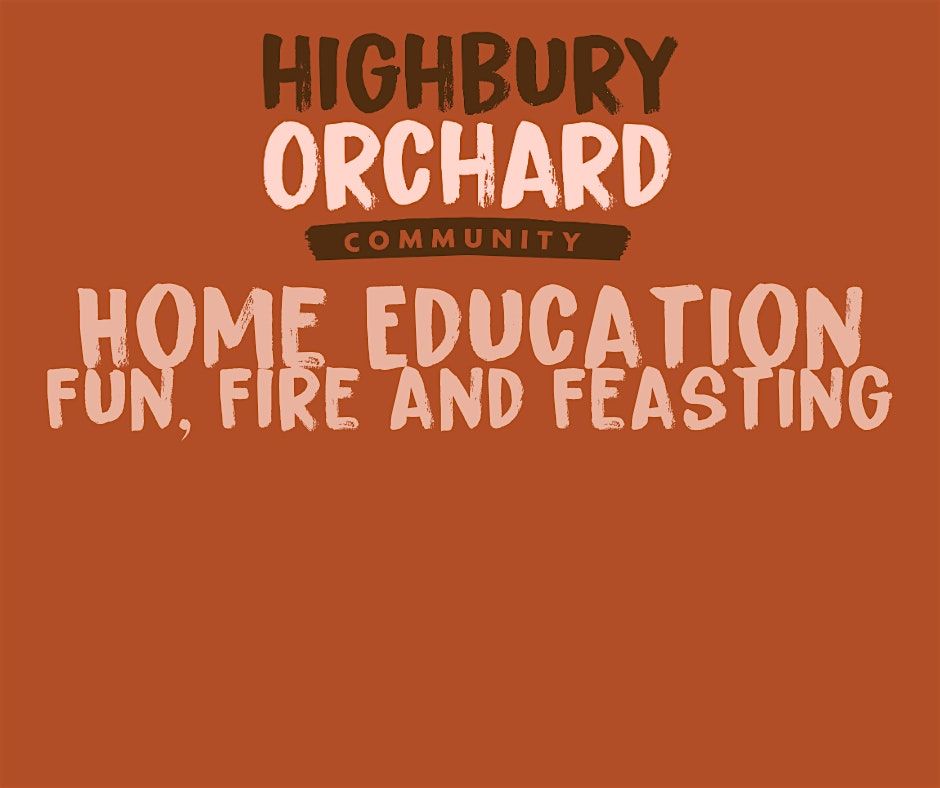 Home Educators Sessions at Highbury Orchard | Event in Birmingham | AllEvents