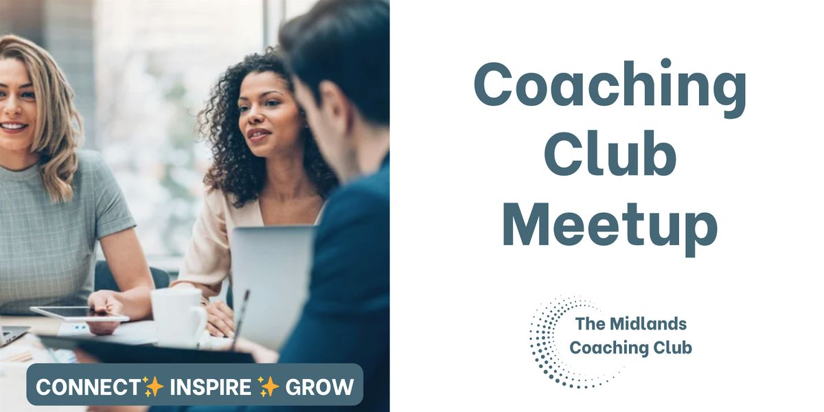 Coaching Club Meetup (February)