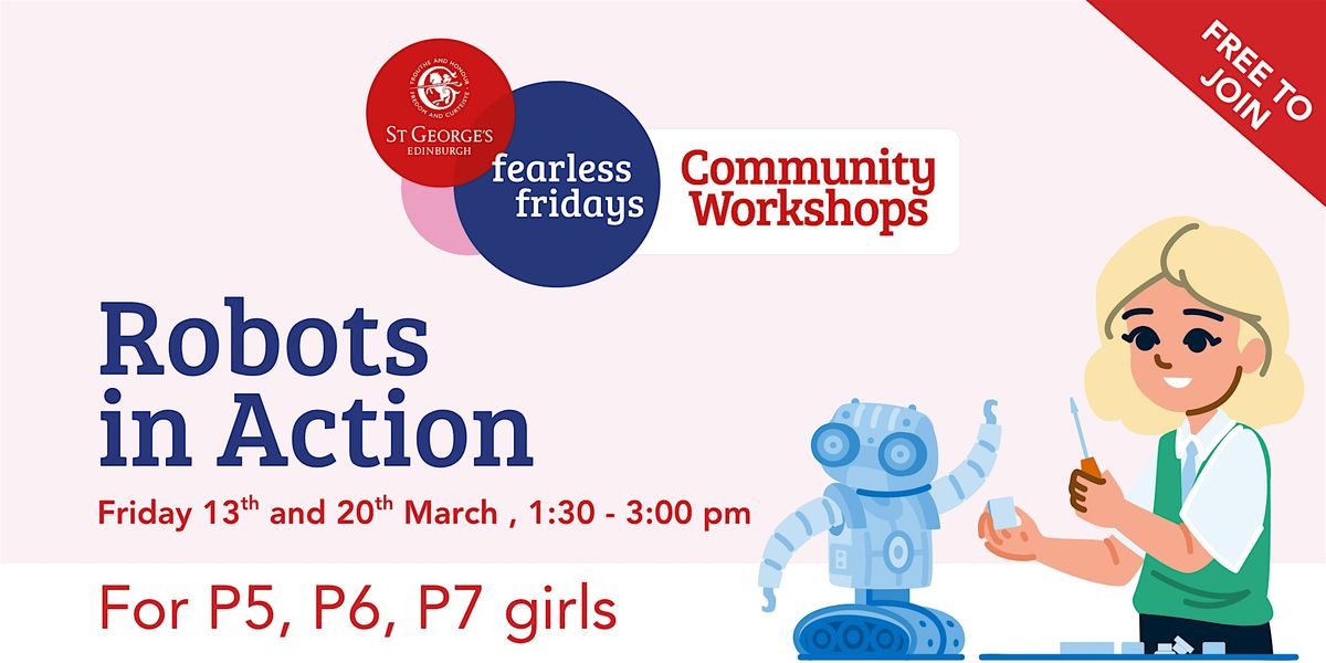 Robots in Action, 13 March | Event in Edinburgh | AllEvents
