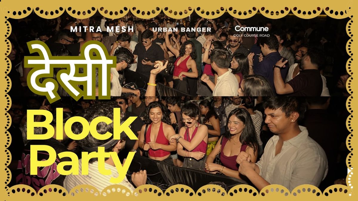 Desi Block Party