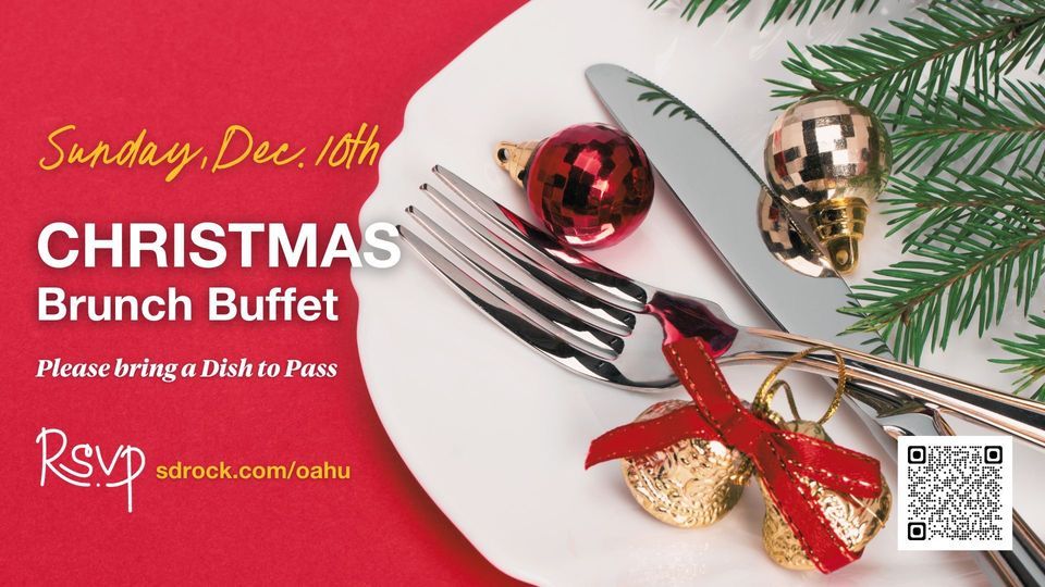 Christmas Brunch Buffet, Rock Church Oahu, Honolulu, December 10 2025