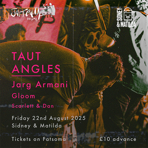 Taut Angles , 22 August | Event in Sheffield | AllEvents