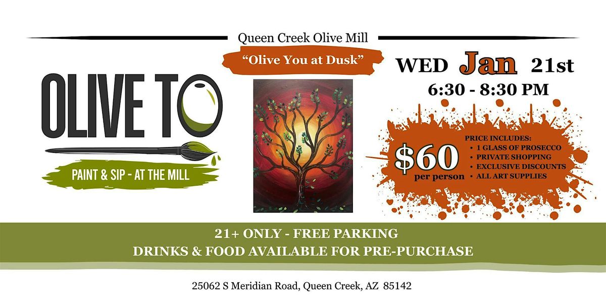 Olive To Paint and Sip - Olive You at Dusk, 21 January | Event in Queen Creek | AllEvents