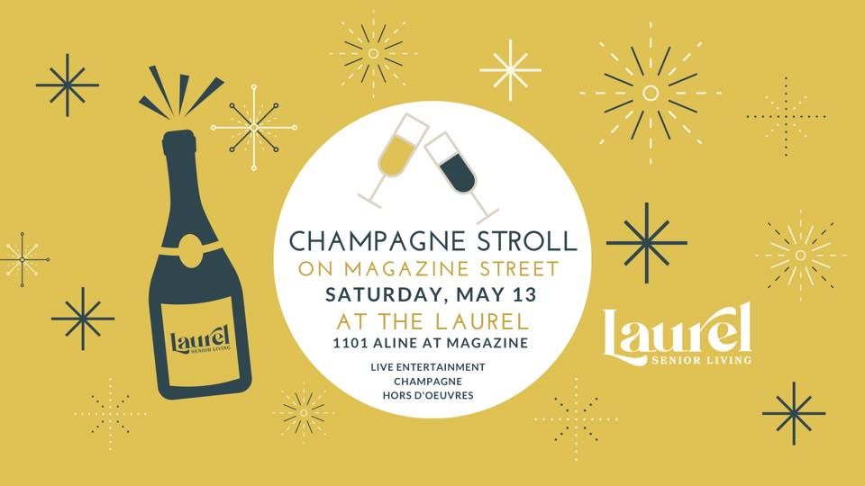 Champagne Stroll on Magazine Street, The Laurel Senior Living, New