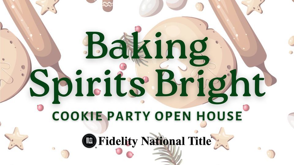 Baking Spirits Bright Cookie Party, Fidelity National Title Greeley
