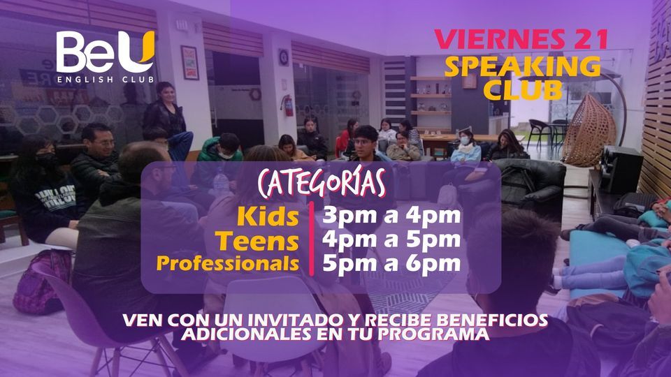 Speaking Club Be U English Club, Be U English Club, Quito, 21 April