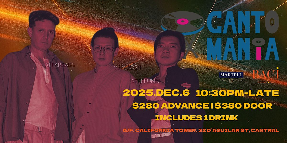 Cantomania x Martelle x Baci (Vol.2), 6 December | Event in Central | AllEvents