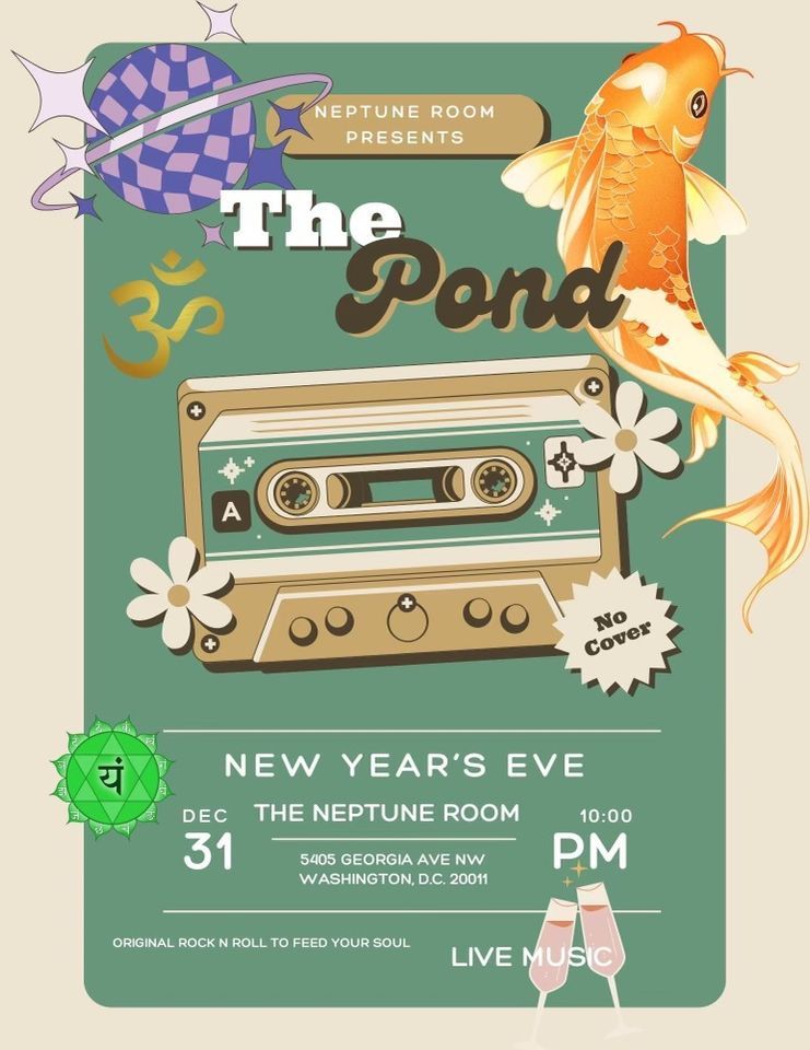 NYE 2024 with The Pond at Neptune Room, Neptune Room, Washington