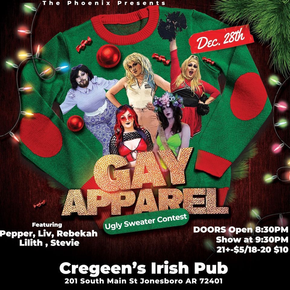 Gay Apparel , Cregeens Downtown, Jonesboro, December 28 2023 AllEvents.in
