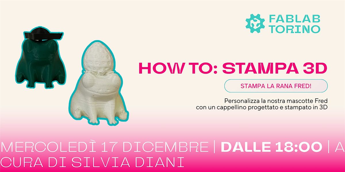 How To: Stampa 3D, 17 December | Event in Torino | AllEvents