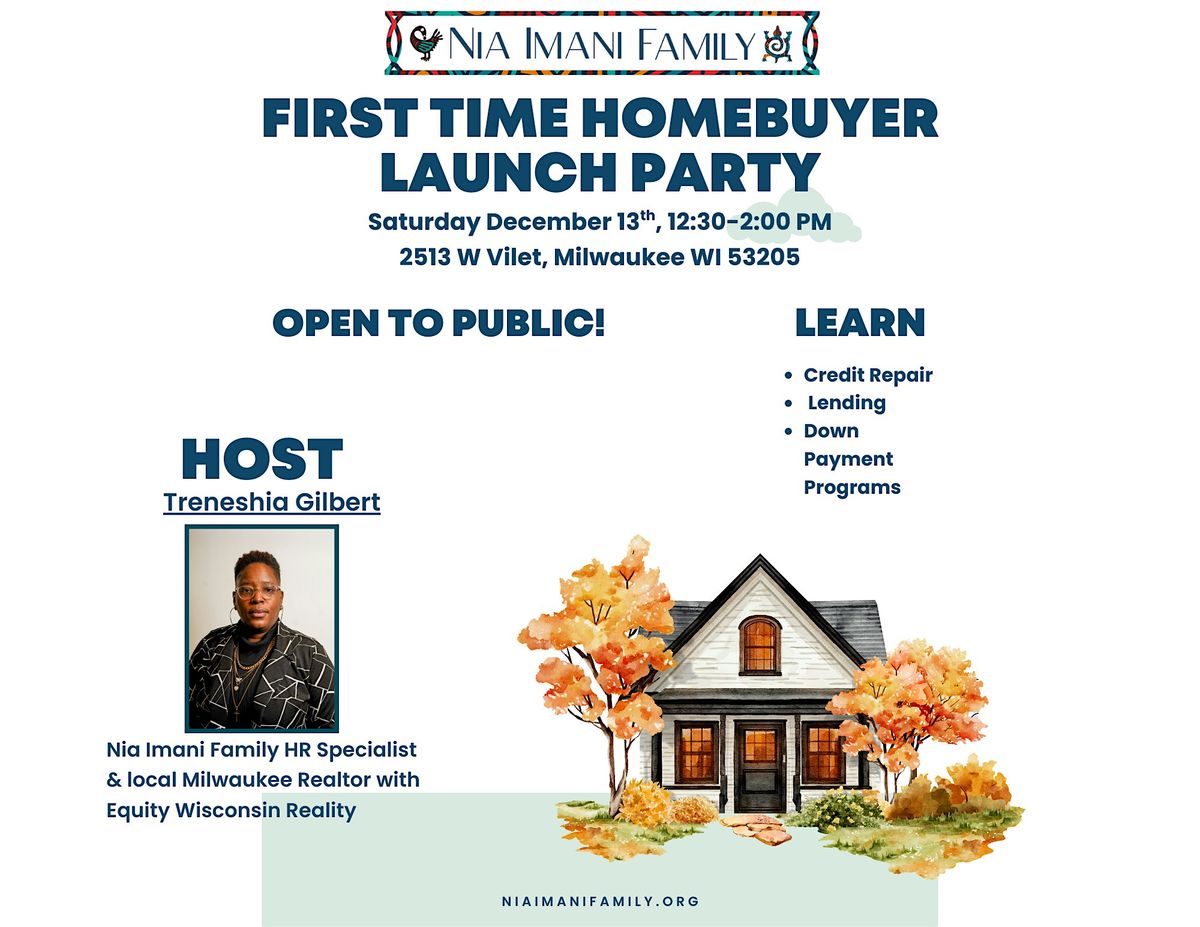Nia Imani Family Presents: First-Time Homebuyer Launch Party, 13 December | Event in Milwaukee | AllEvents