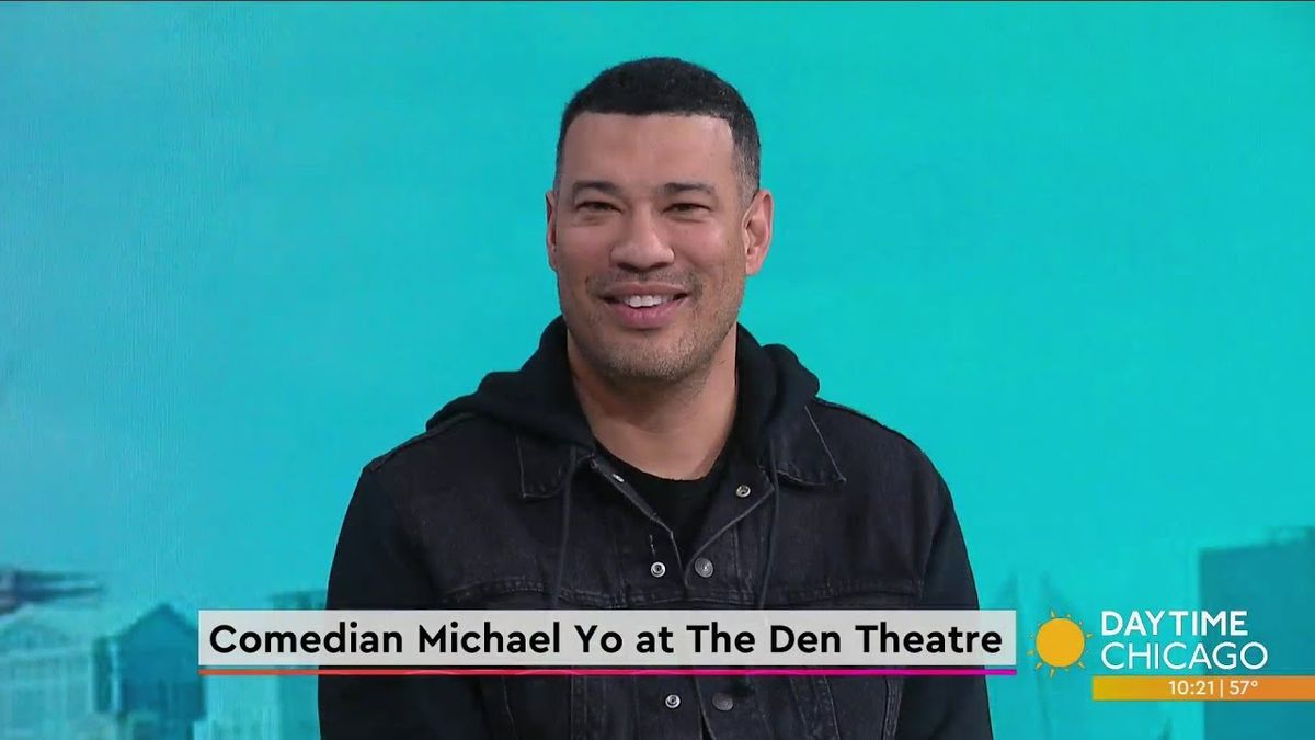 Michael Yo (Theater), Improv Comedy Club - Chicago, Schaumburg |  AllEvents.in