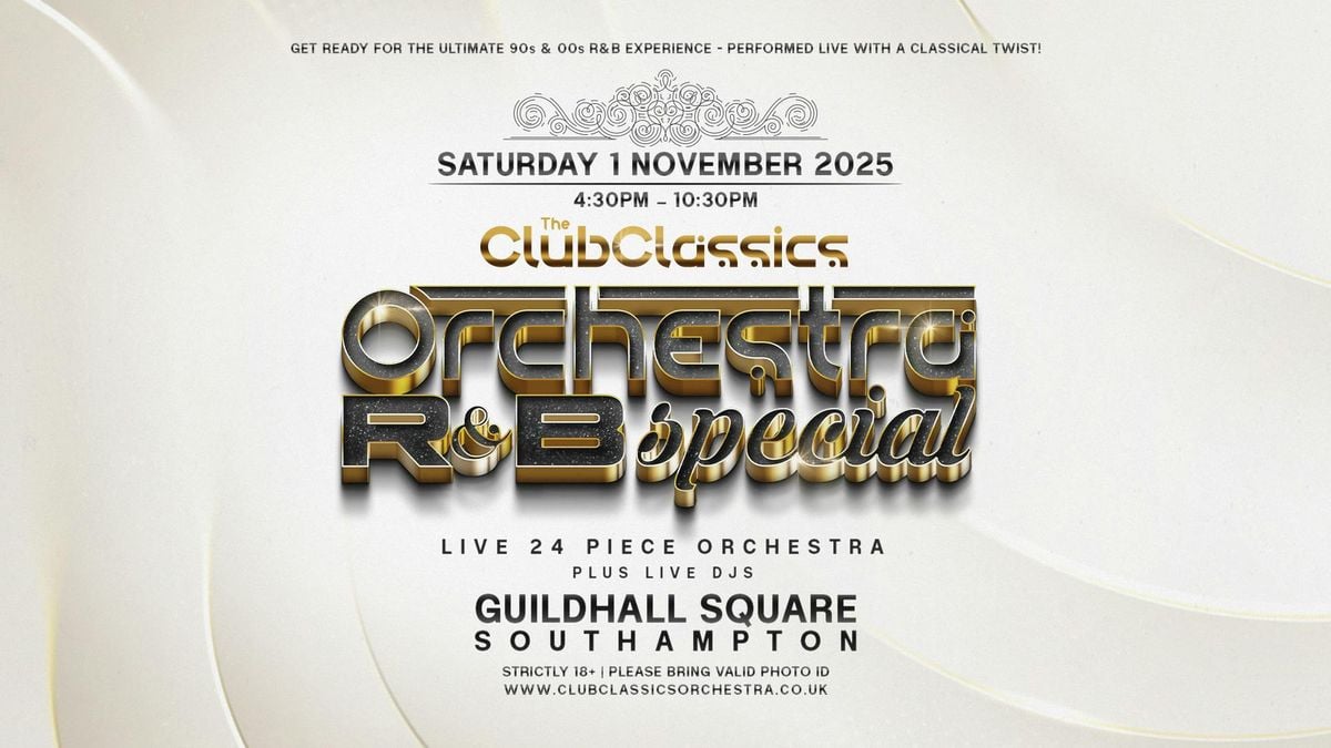 🎶 The Club Classics Orchestra Presents: R&amp;B Orchestra 🎶, 1 November | Event in Southampton | AllEvents