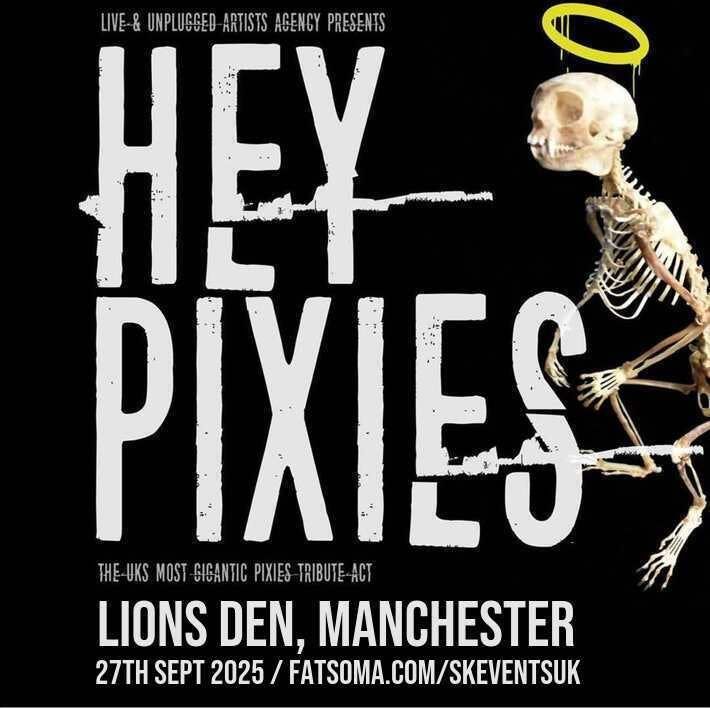 Hey Pixies - (Pixies Tribute) - Live At Lions Den, Manchester, 27 September | Event in Manchester | AllEvents