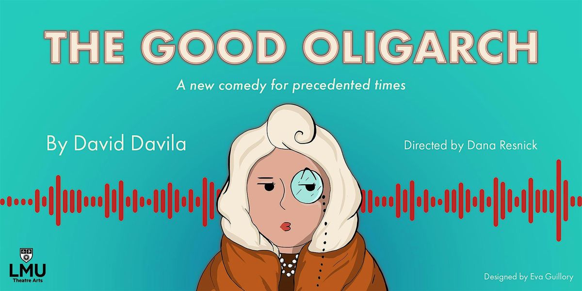 The Good Oligarch, 5 December | Event in Los Angeles | AllEvents