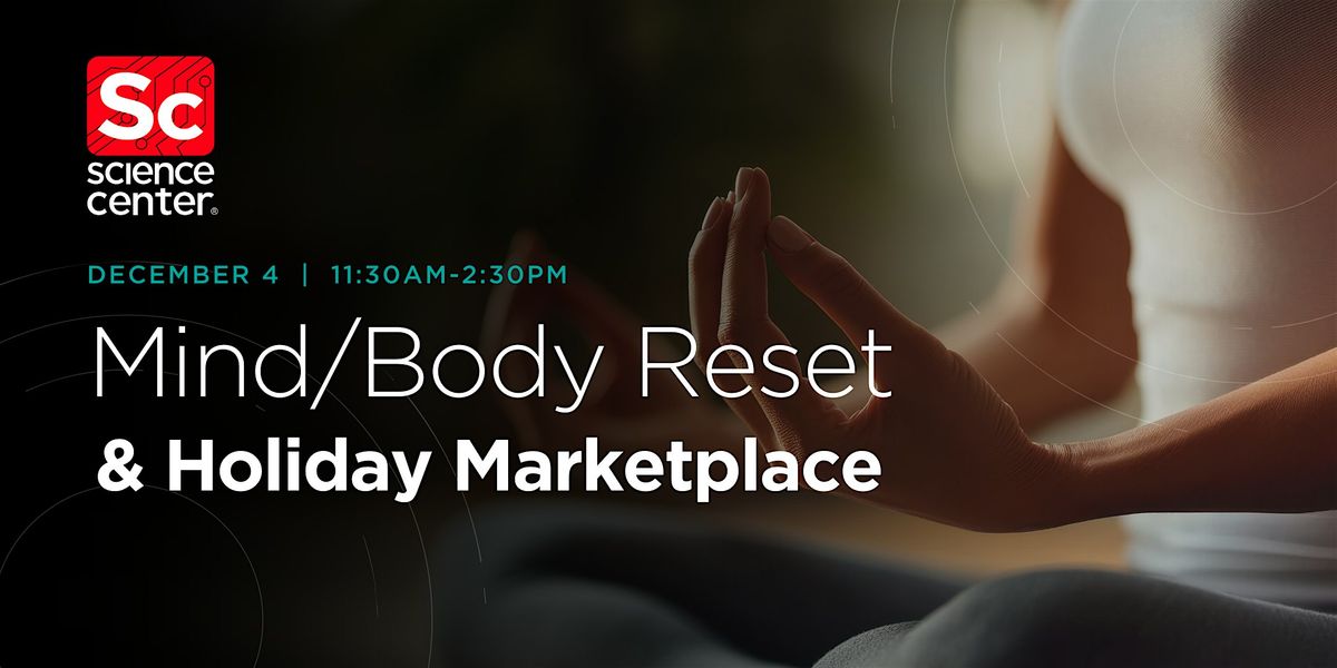 Mind/Body Reset and Holiday Marketplace, 4 December | Event in Philadelphia | AllEvents