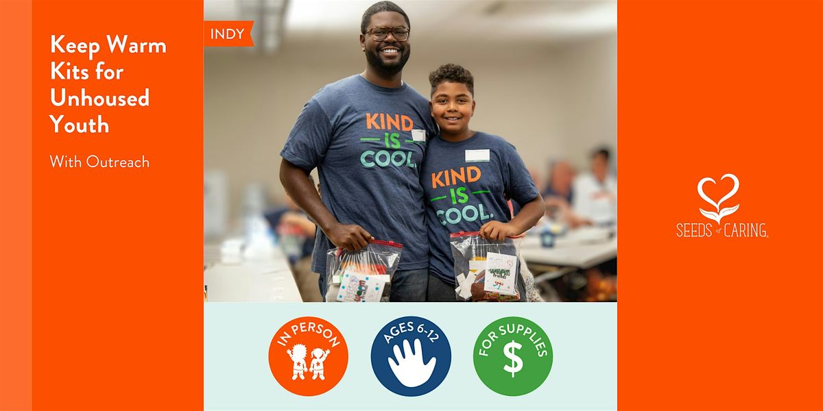 In Person: Keep Warm Kits for Unhoused Youth, 24 January | Event in Indianapolis | AllEvents