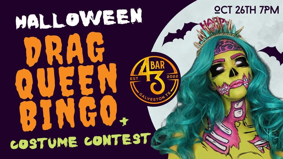 Drag Queen Bingo & Costume Contest, Bar 43, Galveston, October 26 2022