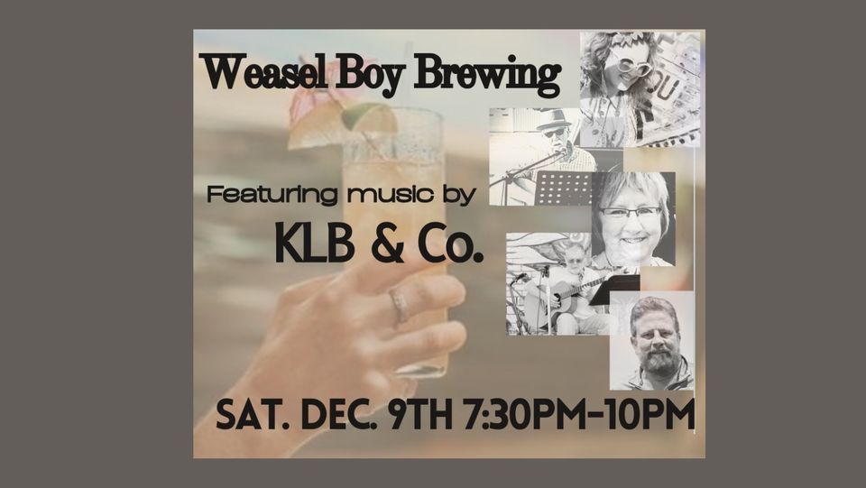 KLB & Co. at Weasel Boy, Weasel Boy Brewing, Zanesville, December 9