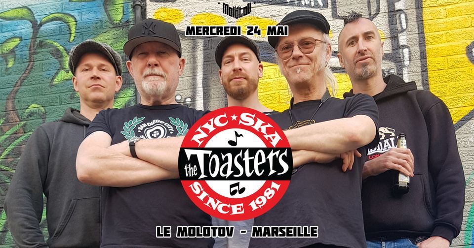 THE TOASTERS (NYC Ska Legends) + Madiane + Dirty Moskitos • Le Molotov