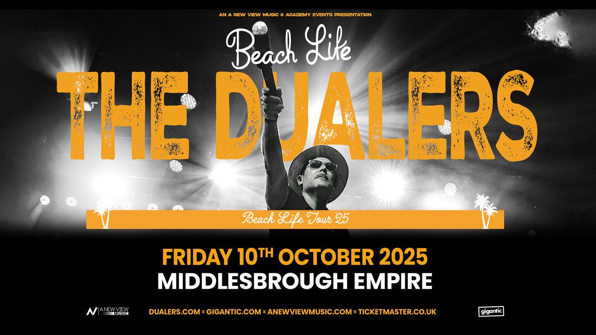 The Dualers 'Beach Life Tour 25', 10 October | Event in Middlesbrough | AllEvents