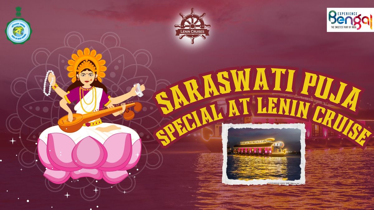 Saraswati Puja Special at Lenin Cruise, 23 January | Event in Kolkata | AllEvents