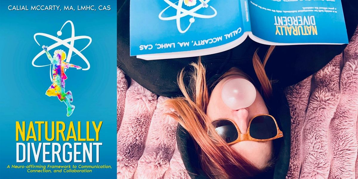 Calial McCarty- Naturally Divergent, 15 August | Event in Bellingham | AllEvents