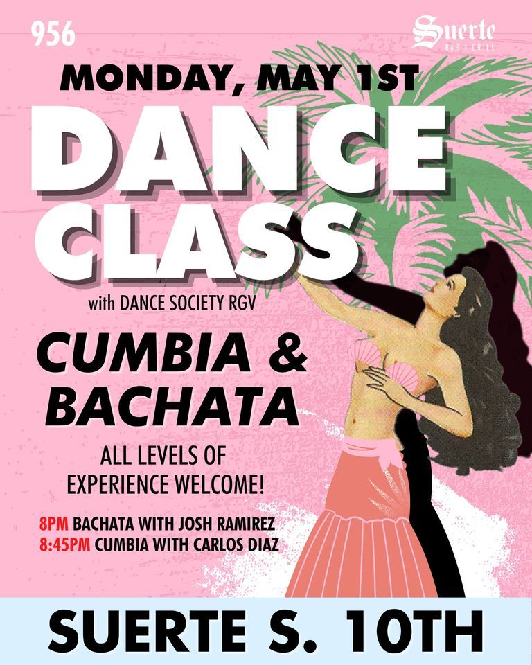 Cumbia & Bachata Dance Class at Suerte on South 10th, Suerte Bar