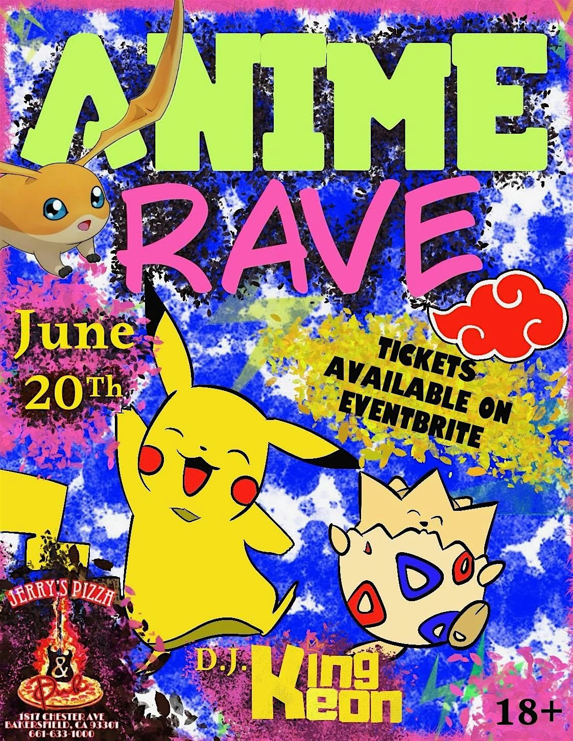 Anime Rave 18+, Jerry's Pizza & Pub, Bakersfield, 20 June 2026