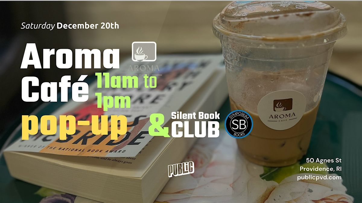 Aroma Cafe pop-up & Silent Book Club, 20 December | Event in Providence | AllEvents