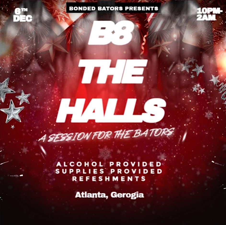 B8 THE HALLS, 6 December | Event in Atlanta | AllEvents