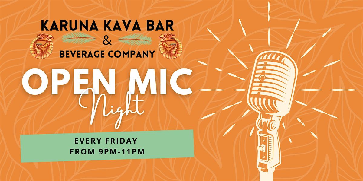 Open Mic Night at Karuna Kava | Event in Garden City | AllEvents