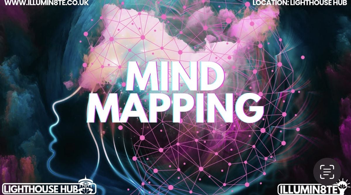 Illumin8te | Mind Mapping  (Sunday 28th June) @ The Lighthouse Mcr 1PM, 28 June | Event in Droylsden | AllEvents